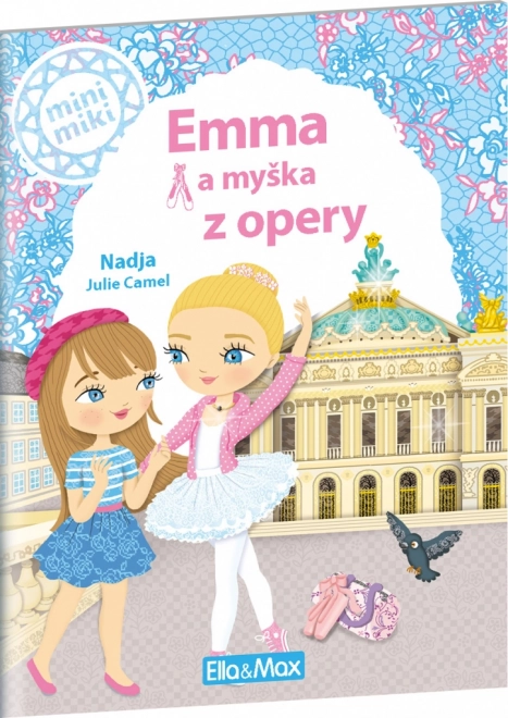 Příběhy Emma a Myška z Opery