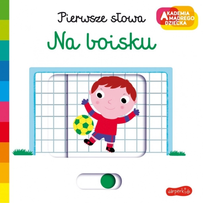 Brožura První slova Akademie moudrých dětí – na hřišti