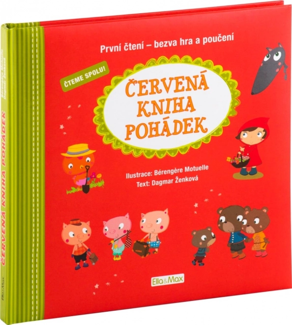 Červená kniha pohádek, první čtení - bezva hra a poučení