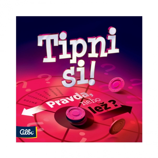 Tipni si! Pravda nebo Lež - Stolní Hra