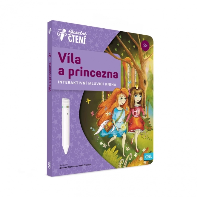 Kouzelné Čtení -  Kniha Víla a princezna