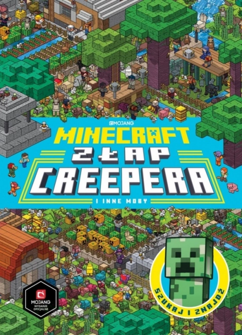Minecraft Brožura. Chyťte Creepera a další Mobyho hry