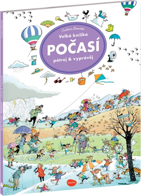 Velká knížka Počasí - Pátrej a vyprávěj