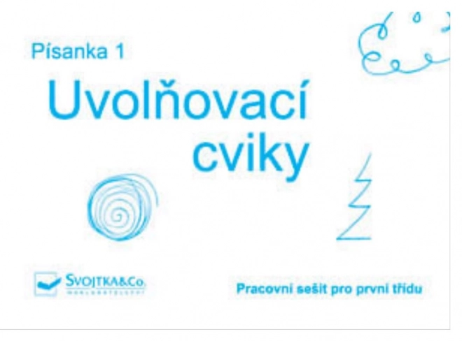 Písanka 1 - Uvolňovací cviky