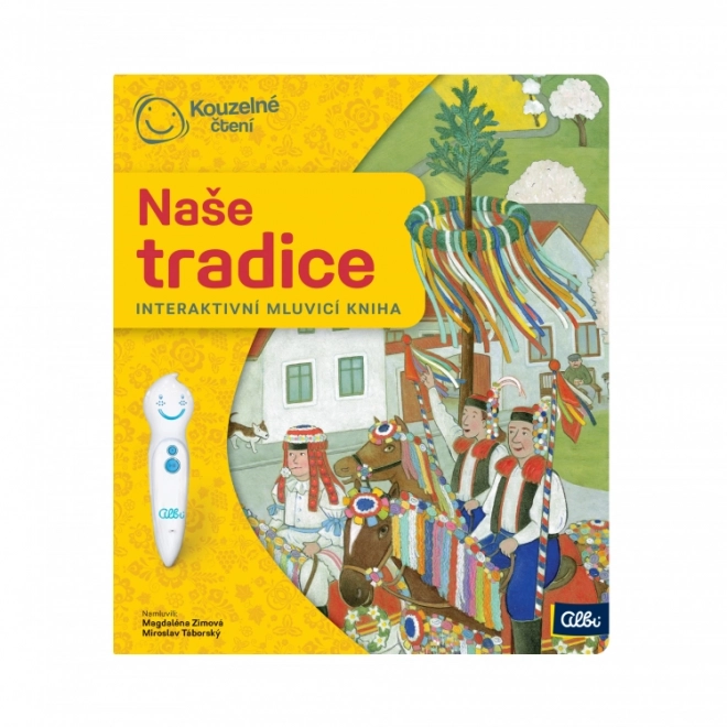 Naše tradice - svátky a zvyky pro děti