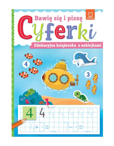 Levně Hraju si a píšu: Číslice – sešit s nálepkami