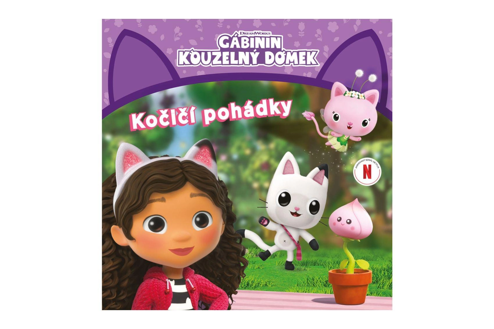 Gábinin kouzelný domek - Kočičí pohádky - kolektiv
