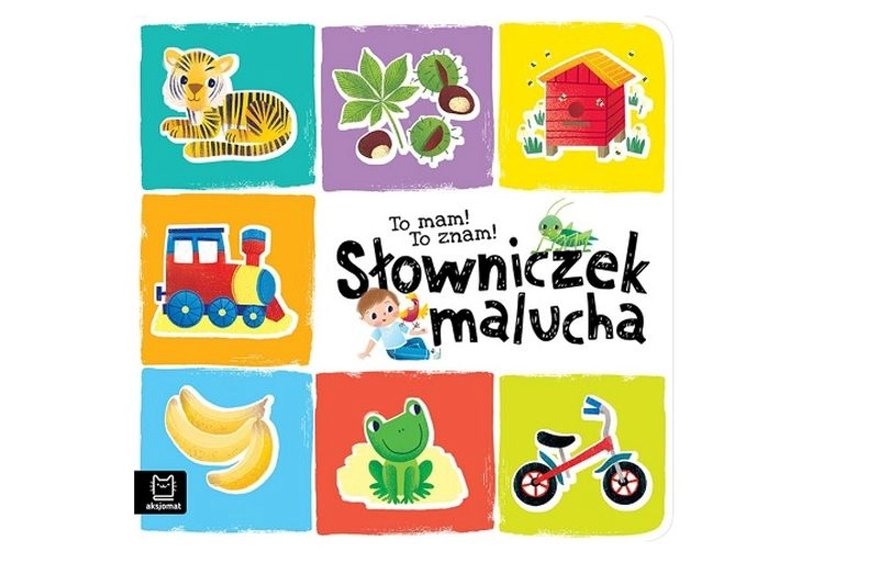 To mam! To znám! Slovníček pro nejmenší