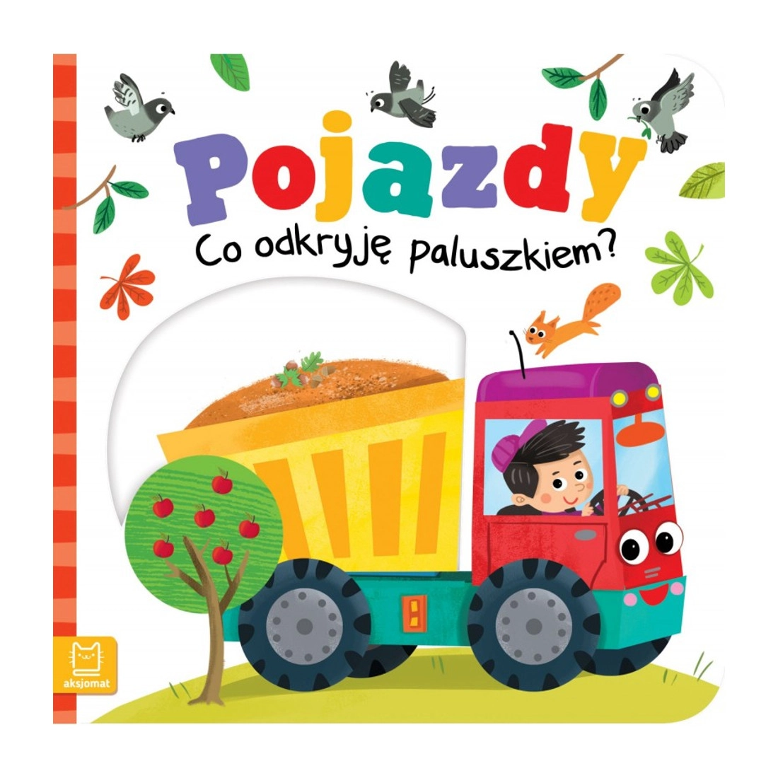 Knížka Co objevím prstíkem? Vozidla
