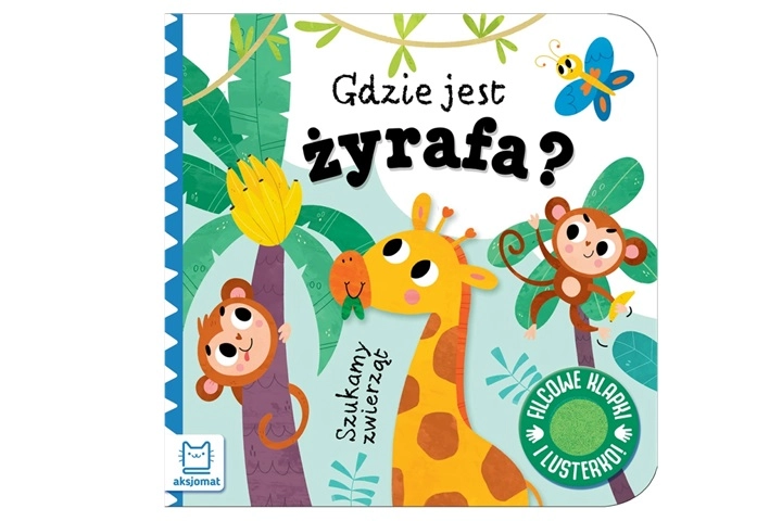 Hledáme zvířátka: kde je žirafa? interaktivní knížka s plstěnými okénky