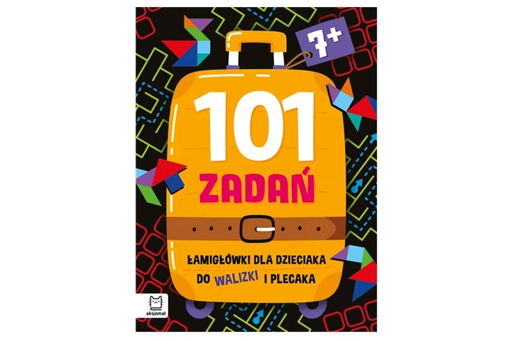 101 zábavných úkolů a hlavolamů na cesty do kufru a batohu