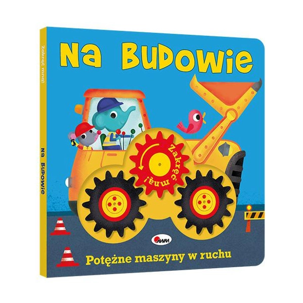 Levně Zatoč se mnou: Na stavbě – interaktivní knížka pro nejmenší