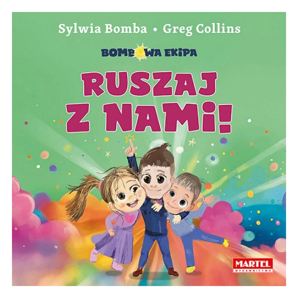 Bombowa Ekipa: Vyrazte s námi!