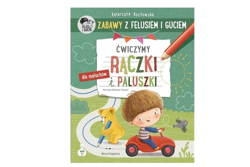 Zabawy z Felusiem i Guciem: procvičujeme ručičky a prstíky
