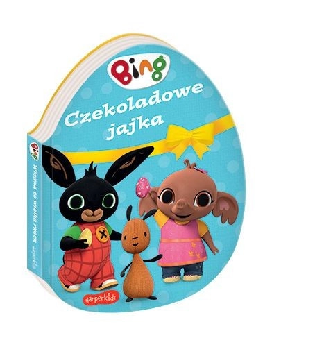 Bing: Čokoládová vajíčka - knížka pro děti