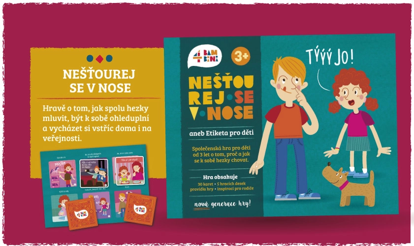 Nešťourej se v nose - nová generace