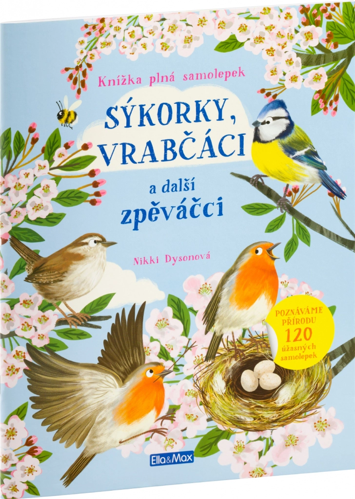 Levně Sýkorky, Vrabčáci a další zpěváčci - Kniha samolepek