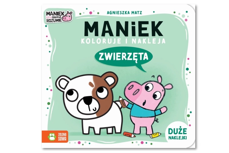 Maniek vybarvuje a lepí zvířátka