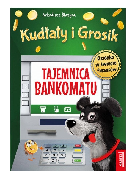 Kudłaty i Grosik: Tajemství bankomatu