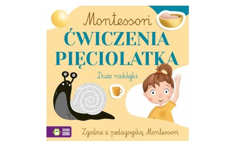 Ćwiczenia pięciolatka. Montessori