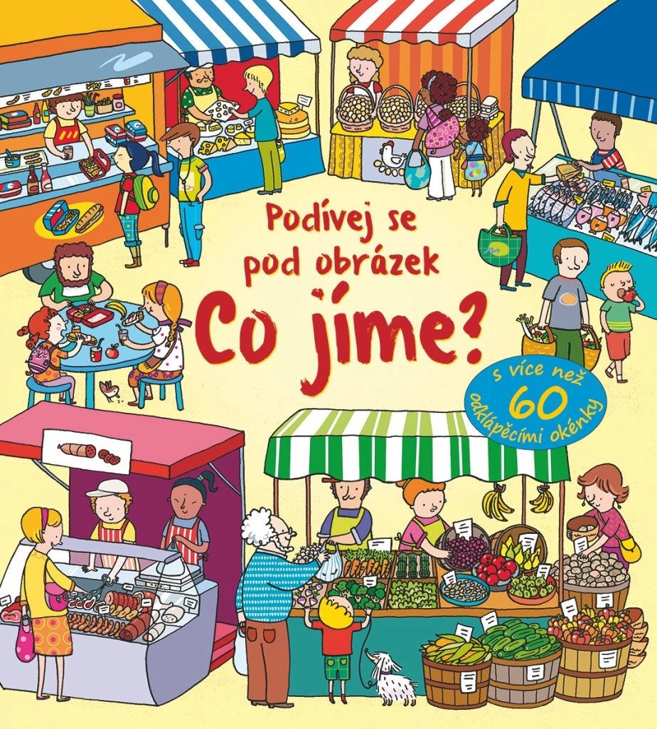 Svojtka & Co. Podívej se pod obrázek – Co jíme?