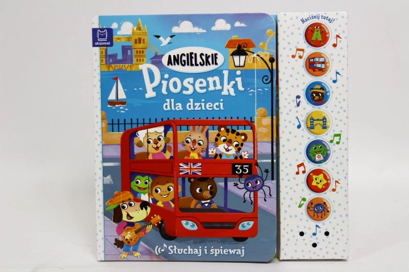 Poslouchej a zpívej: anglické písničky pro děti – interaktivní zvuková knížka