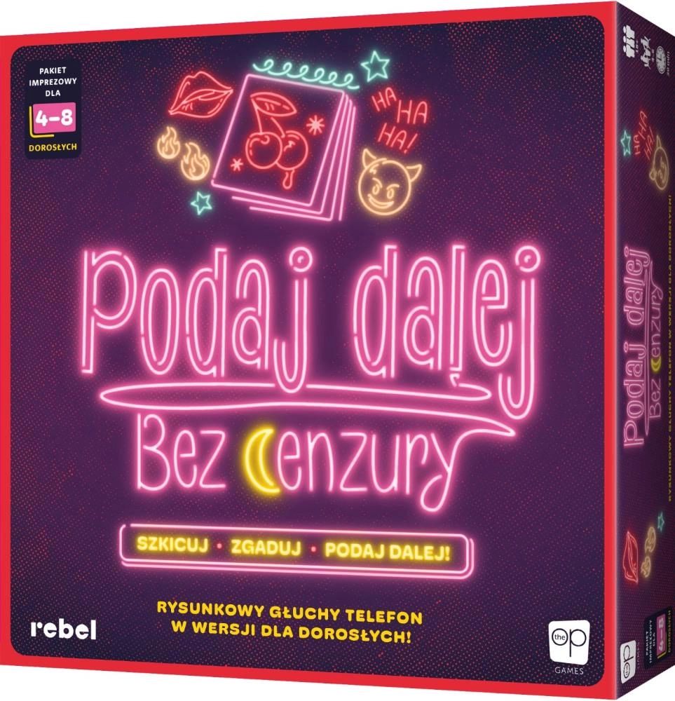 Rebel Podaj Dalej! Bez cenzury (druhé vydání)