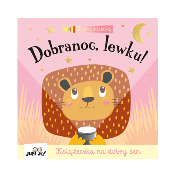 Dobrou noc, lvíčku! interaktivní kniha s kartonovou baterkou