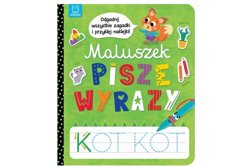 Maluszek píše slova: hádej hádanky a piš