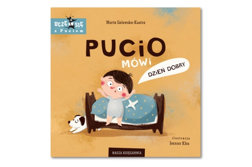 Pucio mówi dzień dobry Marta Galewska-Kustra