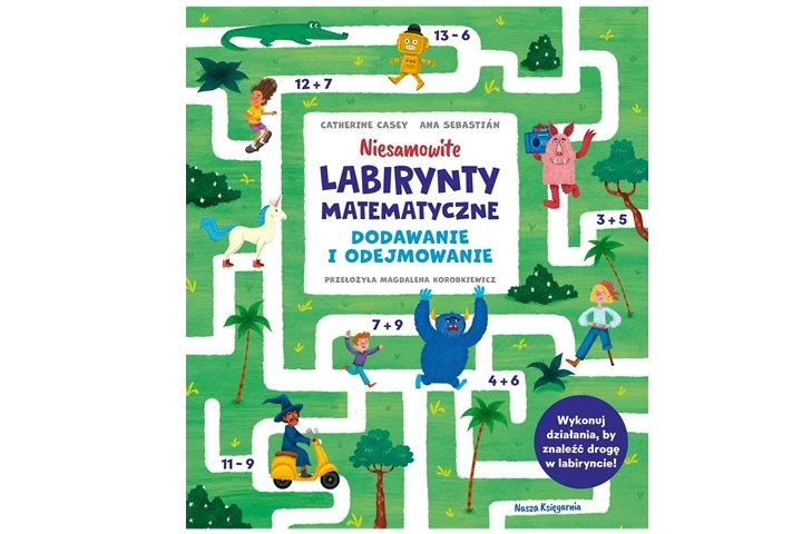 Niesamowite matematické labyrinty: sčítání a odčítání