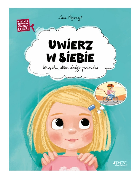 Velké problémy malých lidí: Věř si