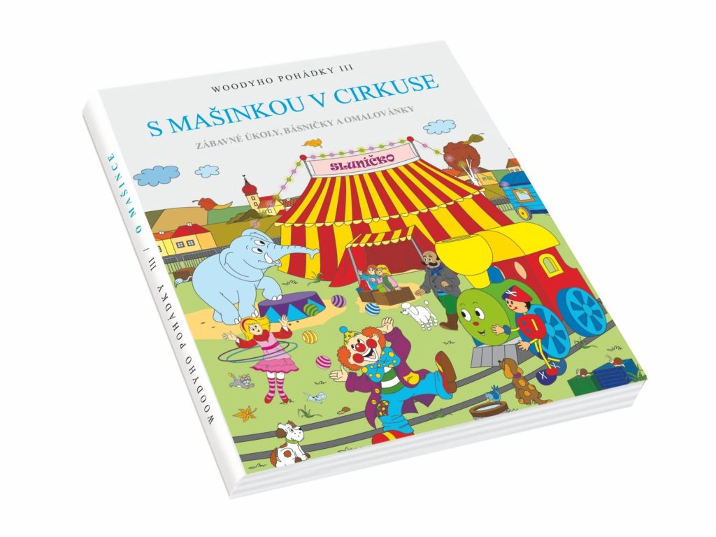 Levně Knížka O mašince 3. díl – S mašinkou v cirkusu