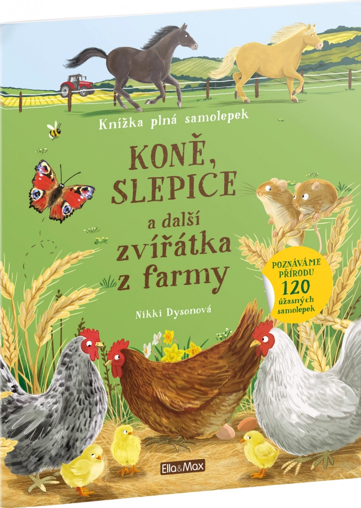 Levně Koně, slepice a další zvířátka z farmy – kniha samolepek