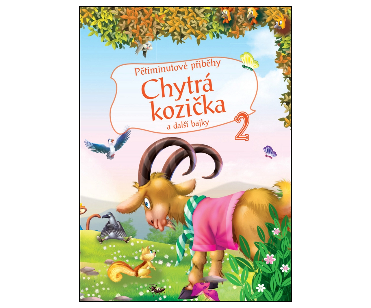 Levně 5minutové příběhy 2 – chytrá kozička