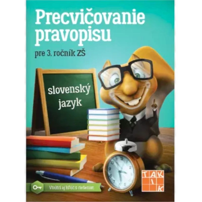 Precvičovanie pravopisu 3 – pracovní sešit pro 3. ročník