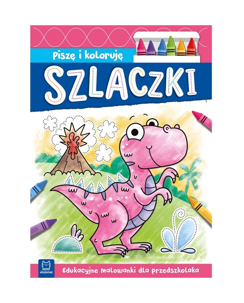 Levně Píšu a vybarvuji – šablony a malovánky pro předškoláky