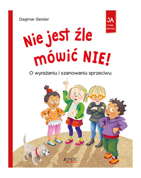 Já a moje emoce: Není špatné říct ne!