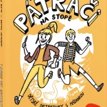 Pátrači na stopě I – dětské detektivky s hádankami