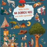 Velká knížka na dobrou noc pro malé vypravěče