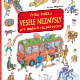 Velká knížka Veselé nesmysly pro malé vypravěče